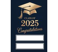 Class Of 2025 Congratulations: Celebration Guest Sign-In with Messages and Graduation Wishes