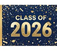 Class of 2026 Autograph Book: Graduation Keepsake and Memory Album for High School Seniors, College Grads, and Farewell Parties: Collect Signatures, Notes, and Best Wishes