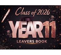 Class of 2026 Year 11 Leavers Book: A Beautiful Memory Journal for Friends to Sign, Share Messages, and Add Photos - Elegant Rose Gold Floral & Stars Design.