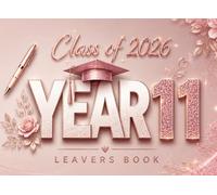 Class of 2026 Year 11 Leavers Book: Elegant Rose Gold Memory Journal for School & College Grads | Message Book for Friends and Teachers to Sign | Secondary School Farewell Memento