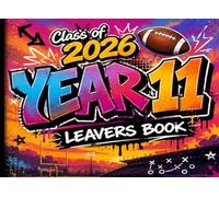Class of 2026 Year 11 Leavers Book: Team Memories, Signatures & Unforgettable Moments (Next Chapter Collection)