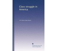 Class struggle in America