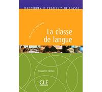 CLASSE DE LANGUE NELLE (TECHNIQUES DE CLASSE)