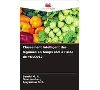 Classement intelligent des légumes en temps réel à l'aide de YOLOv12