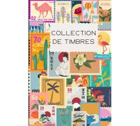 Classeur de timbres et de philatélie : Album/Cahier/registre de timbres français et internationaux à compléter, idéal pour une première collection | ... cm X 22,86 cm) - Collection de philatélie.