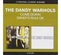 Classic Albums: ...The Dandy Warhols Come Down/Dandy's Rule OK