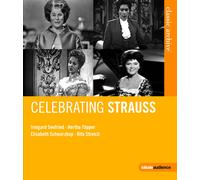 Classic Archive: Celebrating Strauss (Blu-ray) Hertha Töpper (Importación USA)