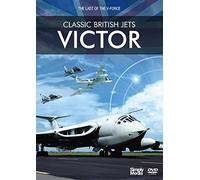 Classic British Jets - Victor [DVD] [Reino Unido]