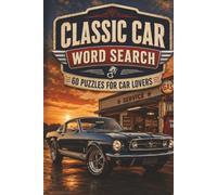 Classic Car Word Search: 60 Puzzles for Car Lovers