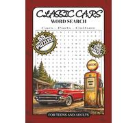 Classic Car Word Search: Word Search Puzzle Book About The Classic Car World | 55 Puzzles And 55 Cool Facts | For Teens And Adults | 7x10 Inches, 138 ... Included (RealCity Word Search Puzzles)