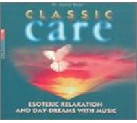 Classic Care: Esoteric Relaxation