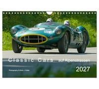 Classic Cars auf Alpenstrassen 2027 (Wandkalender 2027 DIN A4 quer), CALVENDO Monatskalender: Klassische Automobile unterwegs in der Alpenwelt