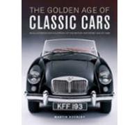 Classic Cars The Golden Age Of