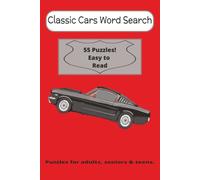 Classic Cars Word Search Puzzle Book: Word searches with easy to read print about automotive, vehicle, mechanic word search