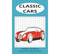Classic Cars Word Search Puzzle Book: Word Searches with Easy to Read Print about Cars, Classic and Vintage Cars, Car parts, and More | 6x9 inches, ... Gifts for Vacations, Holidays and Free Times