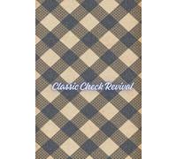 Classic Check Revival: Retro Patterns with a Modern Twist