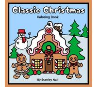 Classic Christmas: Coloring Book
