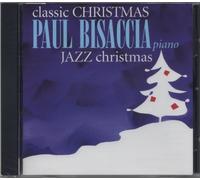 Classic Christmas Jazz: Paul Bisaccia, Piano by Bisaccia, Paul (2010-10-05)
