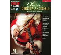 Classic Christmas Songs: Includes Downloadable Audio (Violin Play-along, 6)