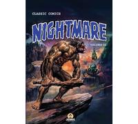 Classic Comics - Nightmare Vol 2