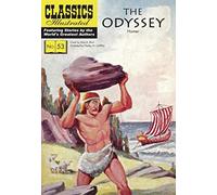 Classic Comics Odyssey: The Odyssey: 53 (Classics Illustrated)