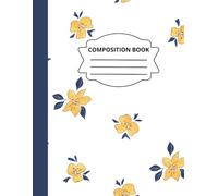 Classic Composition Notebook: : 8.5 × 11 Inches | 120 Wide Ruled Pages | Matte Cover | Perfect for School, College, Office, Note Taking & Journaling