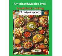 Classic cooking guide: American&Mexico Style