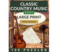 Classic Country Music Word Search Large Print: 100 Easy Word Search Puzzles for Adults and Seniors (Crackling Fire Word Search)