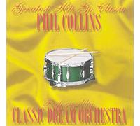 Classic Dream Orchestra - Phil Collins