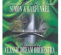 Classic Dream Orchestra - Simon & Garfunkel