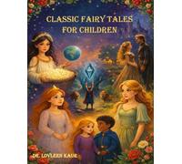 Classic Fairy Tales for Children: 5 Magical Princess Stories of Love, Courage, and Adventure: 7