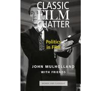 Classic Film Chatter: Politics in Film