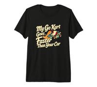 Classic Go Kart Racing Driver My Go Kart va más rápido Que Camiseta Premium