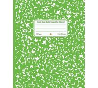 Classic Green Marble Composition Notebook: 7.5x 9.25 Wide Ruled Journal | 110 Pages for School, Work, and Daily Writing.: Timeless & Durable Writing ... Students, Professionals, and Everyday Notes.