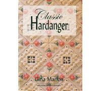 Classic Hardanger (Milner Craft Series)