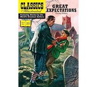CLASSIC ILLUSTRATED GREAT EXPECTATIONS: 20 (Classics Illustrated)