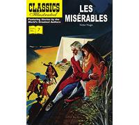CLASSIC ILLUSTRATED LES MISERABLES: 7