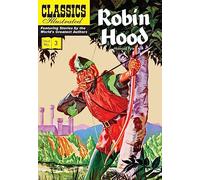 CLASSIC ILLUSTRATED ROBIN HOOD: 3