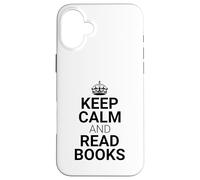 Classic Keep Calm and Read Books - Book Lover Reader Carcasa para iPhone 16 Plus