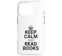 Classic Keep Calm and Read Books - Book Lover Reader Carcasa para iPhone 16 Pro