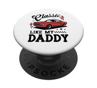 Classic Like My Daddy Retro Car Meme Design PopSockets PopGrip Adhesivo