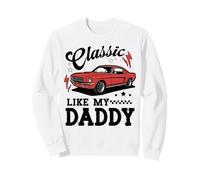 Classic Like My Daddy Retro Car Meme Design Sudadera