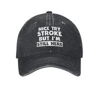 Classic Limited Stroke Survivor Nice Try I'm Still Here Gorra de Mezclilla Duradera para Todas Las Estaciones Gorras de béisbol para Hombres Esencial para el Verano
