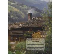 Classic Lined Composition Notebook - 7.5” x 9.25” Cover Art: A Cottage In Gastein, Austria 110 Lined Pages: Art Journal with Classic Painting Cover: ... Journal For Girls, Teens, Women and M