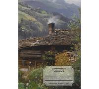 Classic Lined Composition Notebook - 7” x 10” Cover Art: A Cottage In Gastein, Austria 110 Lined Pages: Art Journal with Classic Painting Cover: Gift ... Journal For Girls, Teens, Women and M