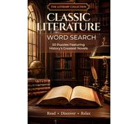 Classic Literature Word Search (The Literary Collection)