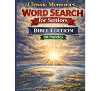 Classic Memories Word Search for Seniors - Bible Edition
