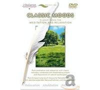 Classic Moods - For Meditation and Relaxation [Alemania] [DVD]