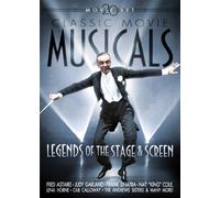 Classic Movie Musicals: Legends of Stage & Screen