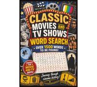 Classic Movies and TV Shows Word Search: Are you a Movie Buff ? This Word Search Puzzle Book is for you | 6x9 Inches, 120 Pages | 80 Puzzles | Solutions Included (A Warm Dose of Americana)